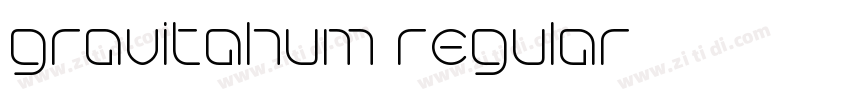 gravitahum regular字体转换 gravitahum regular字体转换
